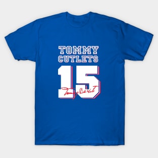 Tommy Devito Cutlets 15 T-Shirt